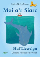 Moi A'r Siarc