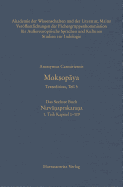 Moksopaya - Textedition, Teil 5, Das Sechste Buch: Nirvanaprakarana. 1. Teil: Kapitel 1-119: Kritische Edition