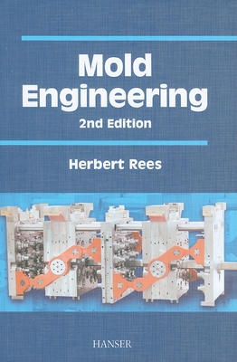 Mold Engineering 2e - Rees, Herbert