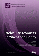 Molecular Advances in Wheat and Barley