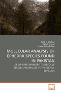 Molecular Analysis of Ephedra Species Found in Pakistan