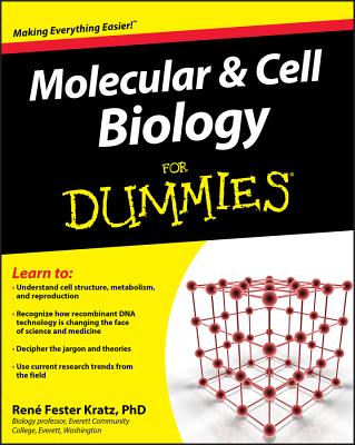 Molecular and Cell Biology for Dummies - Fester Kratz, Rene