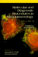 Molecular and Diagnostic Procedures in Mycoplasmology: Diagnostic Procedures - Tully, Joseph G (Editor), and Razin, Shimuel (Editor), and Razin, Shmuel (Editor)