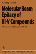 Molecular Beam Epitaxy of III-V Compounds: A Comprehensive Bibliography, 1958-1983