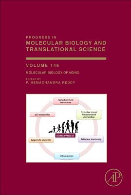 Molecular Biology of Aging - Reddy, P. Hemachandra (Volume editor)