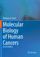 Molecular Biology of Human Cancers