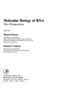 Molecular Biology of RNA - Inouye, Masayori