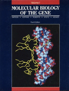 Molecular Biology of the Gene, Volume 1 - Watson, James D, and Weiner, Alan M, and Hopkins, Nancy H