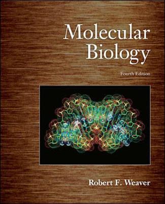 Molecular Biology - Weaver, Robert F, Dean