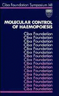 Molecular Control of Haemopoiesis - No. 148