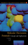 Molecular Electrostatic Potentials: Concepts and Applications Volume 3