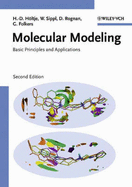 Molecular Modeling - Hltje, Hans-Dieter, and Folkers, Gerd, and Sippl, Wolfgang