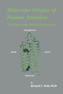 Molecular Origins of Human Attention: The Dopamine-Folate Connection