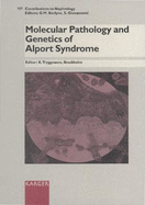 Molecular Pathology and Genetics of Alport Syndrome