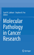 Molecular Pathology in Cancer Research