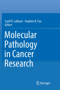 Molecular Pathology in Cancer Research