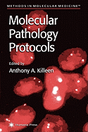 Molecular Pathology Protocols