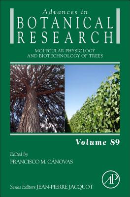 Molecular Physiology and Biotechnology of Trees - Cnovas, Francisco M. (Volume editor)