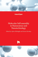 Molecular Self-assembly in Nanoscience and Nanotechnology