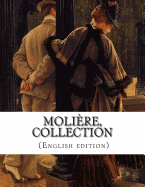 Molire, Collection (English edition)