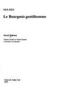 Moliere: Le Bourgeois Gentilhomme - Whitton, David