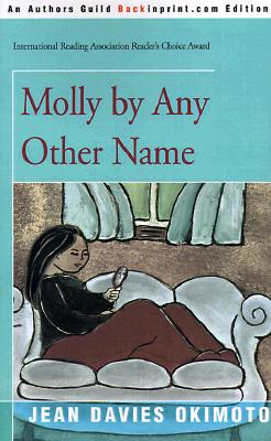 Molly by Any Other Name - Okimoto, Jean Davies