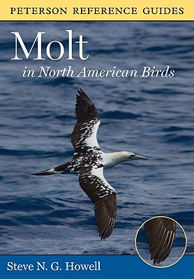 Molt in North American Birds - Howell, Steve N G