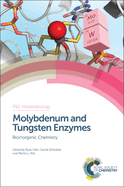 Molybdenum and Tungsten Enzymes: Bioinorganic Chemistry