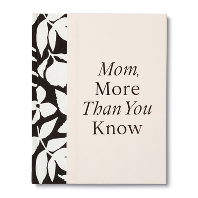 Mom, More Than You Know: A Keepsake Fill-In Gift Book to Show Your Appreciation for Mom - Riedler, Amelia