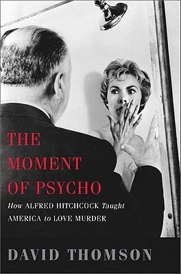Moment of Psycho - Thomson, David, Mr.