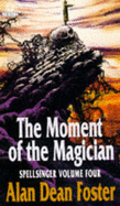 Moment of the Magician