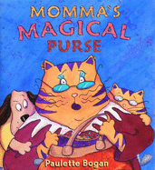 Momma's Magical Purse