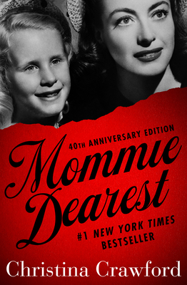 Mommie Dearest - Crawford, Christina