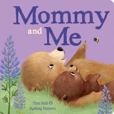 Mommy and Me - Hall, Tiya