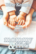 Mommy & Me Micro Moments