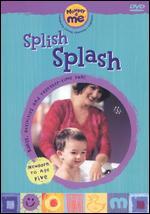 Mommy & Me: Splish Splash