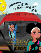 Mommy the Sun Is Pointing at Me--In Korean