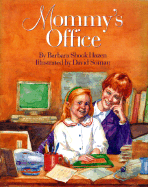 Mommy's Office