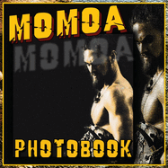 Momoa Photobook: A collection Of Captivating Images with High Resolution