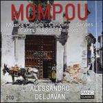 Mompou: Msica Callada; Cancons i danses; Cants magics; Paisajes