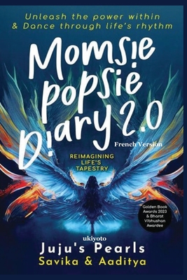Momsie Popsie Diary 2.0 French Version - Juju's Pearls, and Savika Aaditya