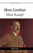 Mon Combat - Mein Kampf