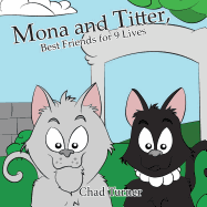 Mona and Titter, Best Friends for 9 Lives: The Adventure at The Zoo