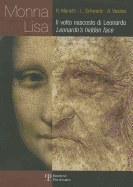Mona Lisa: Il Volto Nascosto Di Leonardo / Leonardo's Hidden Face