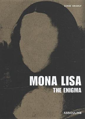 Mona Lisa - Bramly, Serge