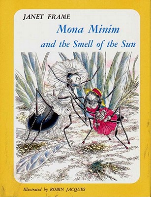 Mona Minum and the Smell of the Sun - Frame, Janet