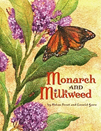 Monarch and Milkweed - Frost, Helen