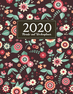 Monats- und Wochenplaner 2020: Akademischer Wochen- und Monatsplaner - Blumen Cover Design - Terminkalender, Studienplaner und Notizbuch - Januar 2020 bis Dezember 2020 (Planer Organizer)