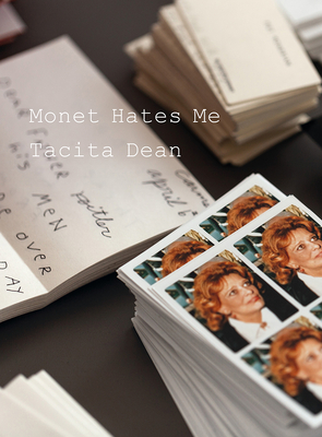 Monet Hates Me - Dean, Tacita