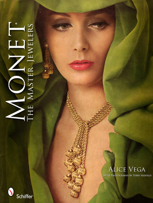 Monet: The Master Jewelers - Vega, Alice